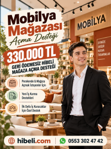 Yeni Mağaza Açma Hibeli Destek